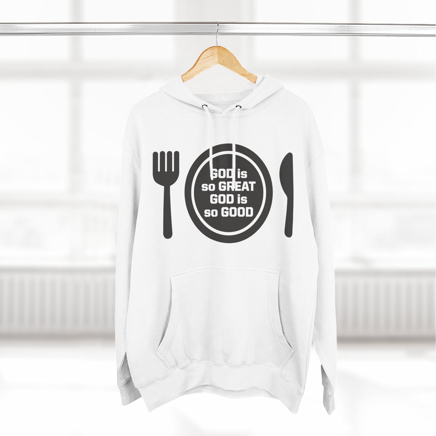 God Is So Great Fleece Hoodie