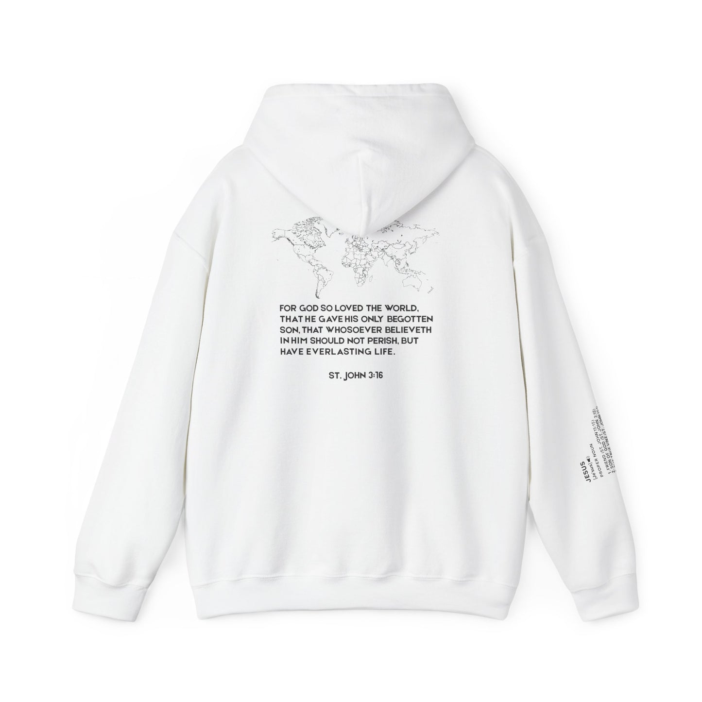 FOR GOD SO LOVED THE WORLD WHITE HOODIE