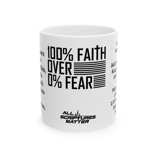 Mobility Faith Over Fear Mug - 100% Faith, 0% Fear