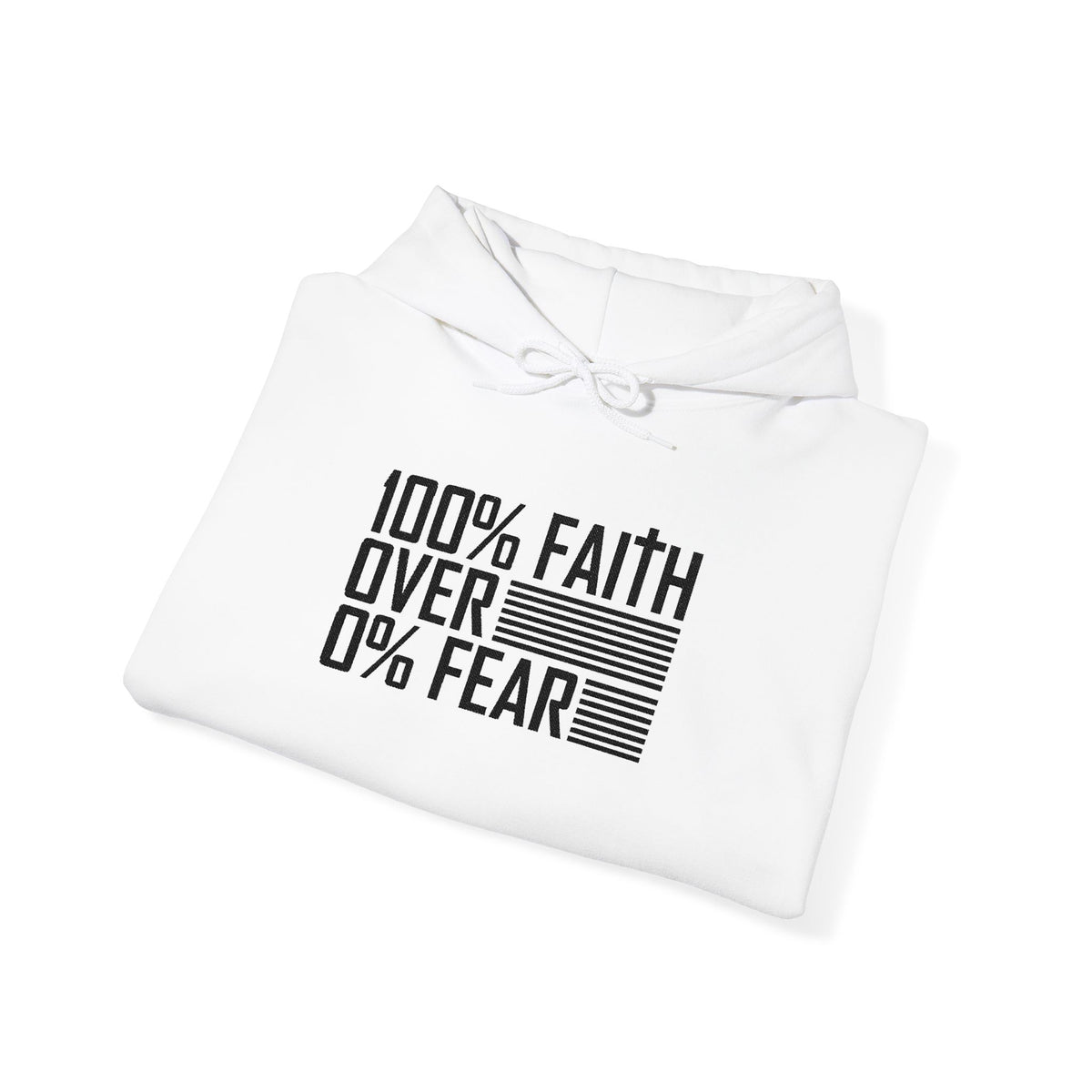 100% Faith Over 0% Fear Hoodie - Only Fear God  All Scriptures Matter