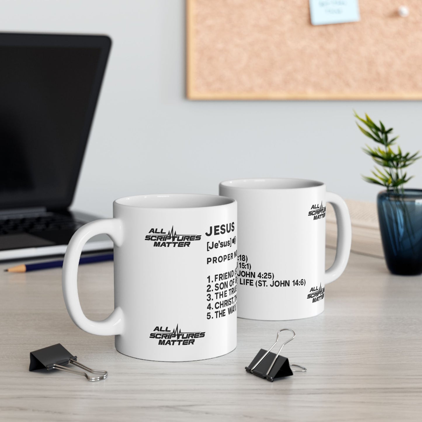 Jesus Definition White Mug - Who Is He? All Scriptures Matter