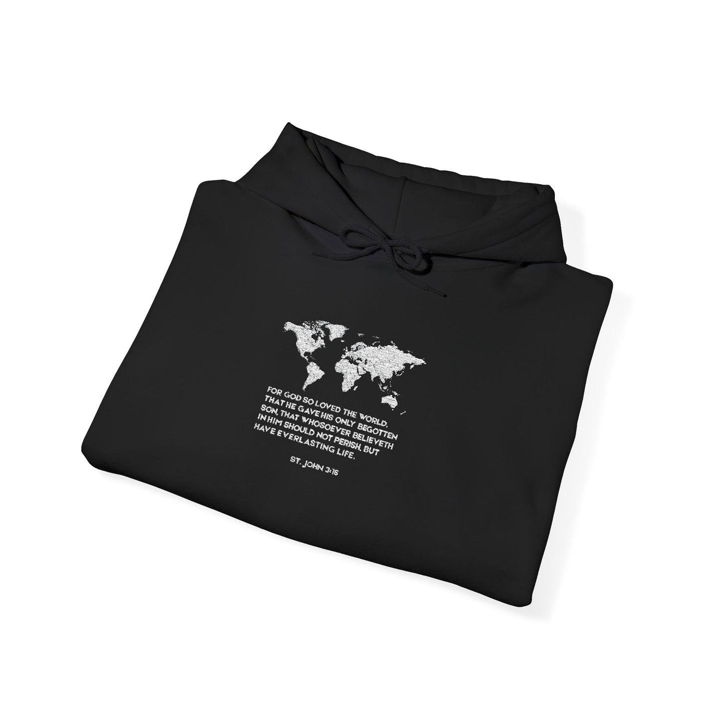 For God So Loved the World Hoodie - St. John 3:16 All Scriptures Matter